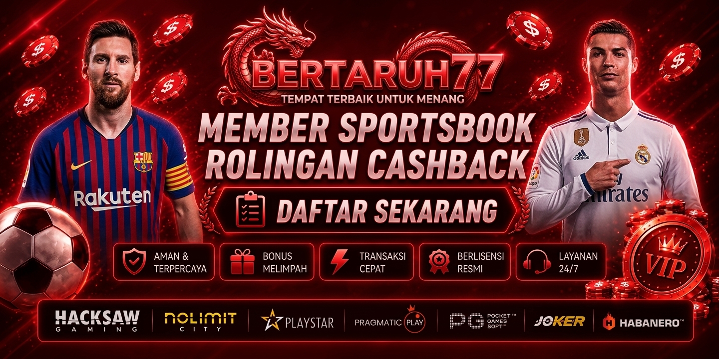 SELAMAT DATANG DI SITUS RESMI BERTARUH77