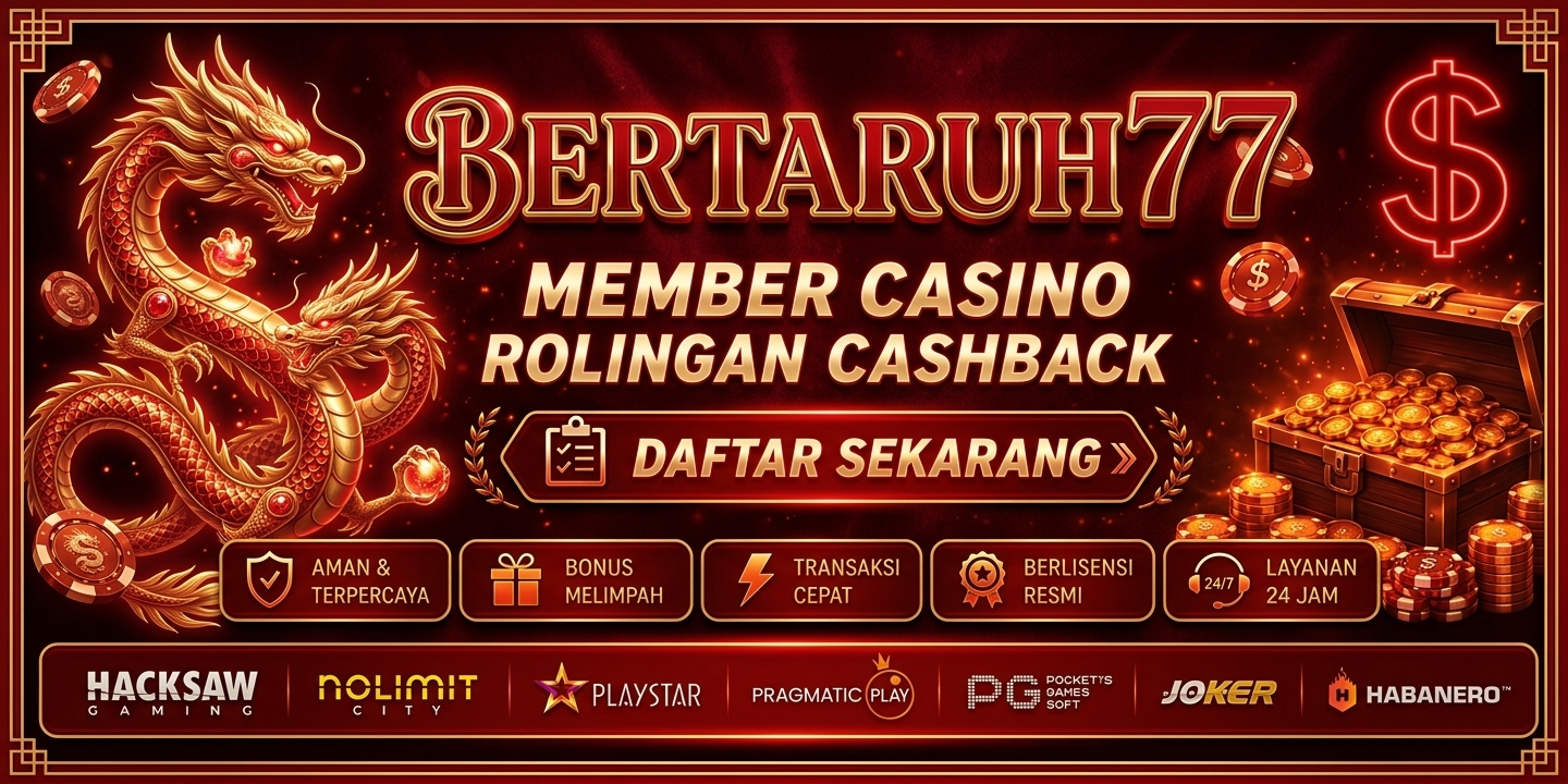 SELAMAT DATANG DI SITUS RESMI BERTARUH77